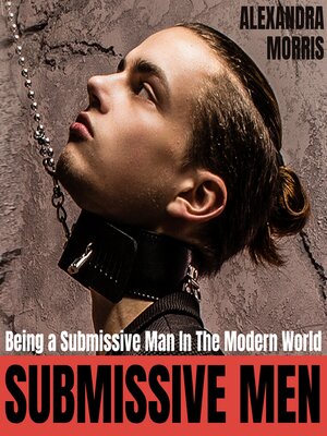 cover image of Submissive Men